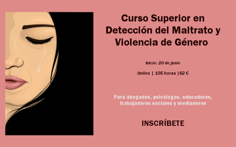Consigue una beca para el Curso de Detección del Maltrato
