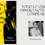 Todo lo que el dinero no pudo comprar
